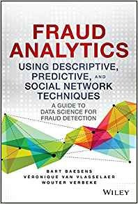 Fraud Analytics Using Descriptive, Predictive, And Social Ne