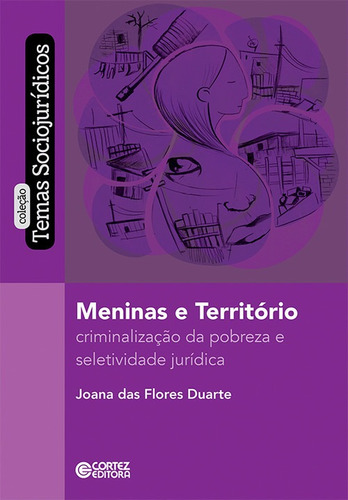 Libro Menina E Territórios - Joana Das Flores Duarte