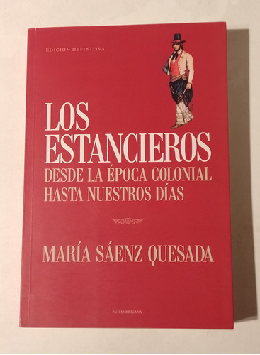 Los Estancieros - Maria Saenz Quesada 