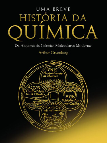 Libro Uma Breve Historia Da Quimica 2496 De Greenberg Arthu