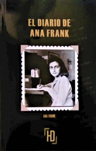 El Diario De Ana Frank - Ana Frank