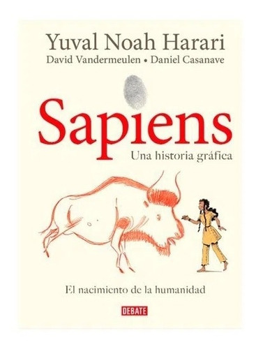 Sapiens. Una Historia Gráfica