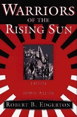 Libro Warriors Of The Rising Sun : A History Of The Japan...