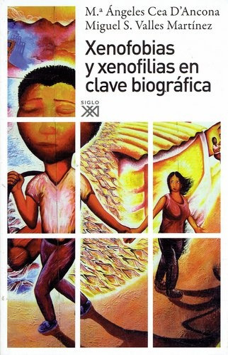 Xenofobias Y Xenofilias En Clave Biografica - Cea D'ancona, 