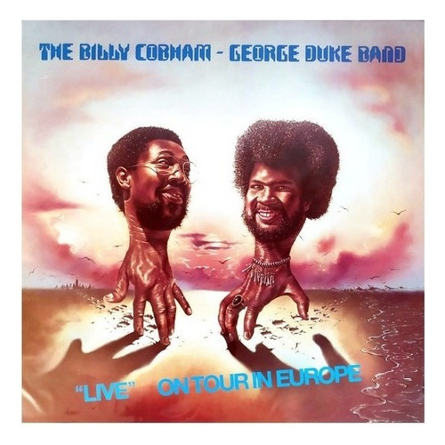 Cobham Billy / George Duke - Live On Tour In Europe Lp