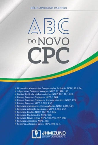 Abc Do Novo Cpc, De Cardoso, Helio Apoliano. Editora Jh Mizuno, Capa Mole, Edição 1ª Edição - 2015 Em Português