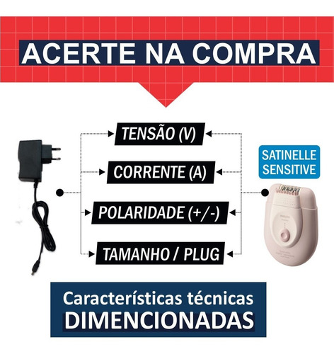 Fonte Para Depilador Satinelle Super Sensitive Bivolt R1027