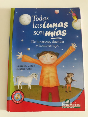 Todas Las Lunas Son Mías- Laura B. Coton