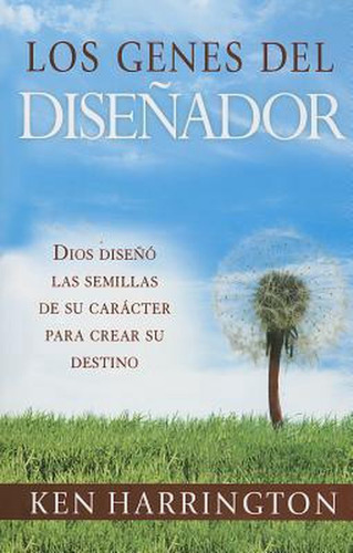 Los Genes Del Diseñador, De Ken Harrington., Vol. No Aplica. Editorial Casa Creación, Tapa Blanda En Español, 2013