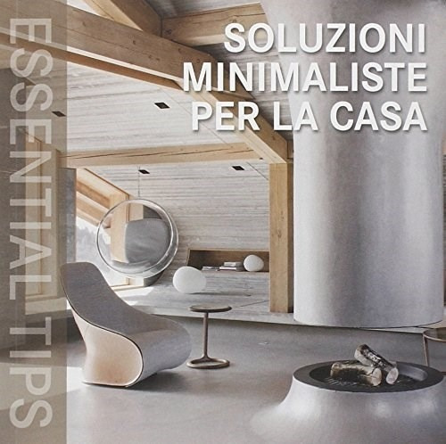 Soluzioni Minimaliste Per La Casa - Aa.vv - Konemann - #d