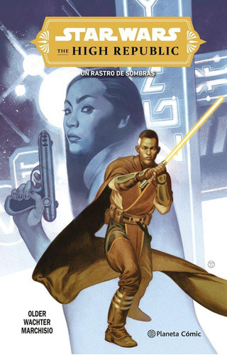 Star Wars. The High Republic: Trail Of Shadows, De Scott, Cavan. Editorial Planeta Comic, Tapa Blanda En Español