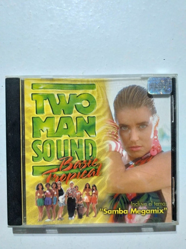 Cd Two Man Sound. Basic Tropical.