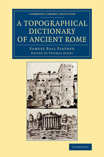 Libro: A Topographical Dictionary Of Ancient Rome (cambridge