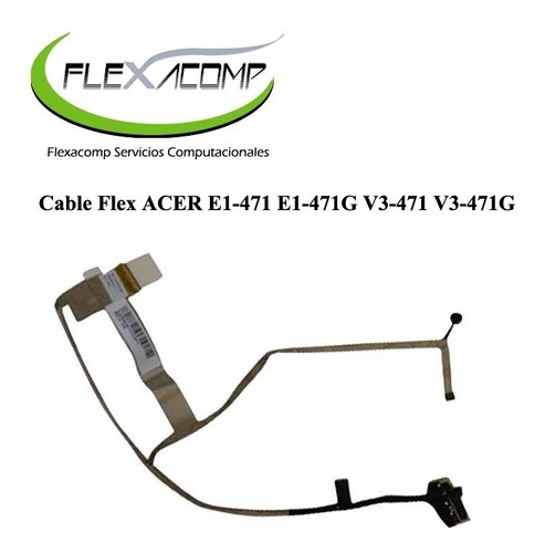 Cable Flex Acer E1-471 E1-471g V3-471 V3-471g