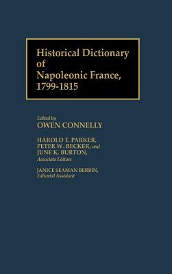 Libro Historical Dictionary Of Napoleonic France, 1799-18...