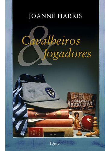 Cavalheiros e jogadores, de Harris, Joanne. Editora Rocco Ltda, capa mole em português, 2013