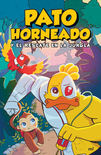 Libro: Pato Horneado Y El Rescate En La Jungla (spanish Edit