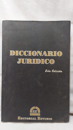 Diccionario Juridico 2da Edicion Ed. Estudio