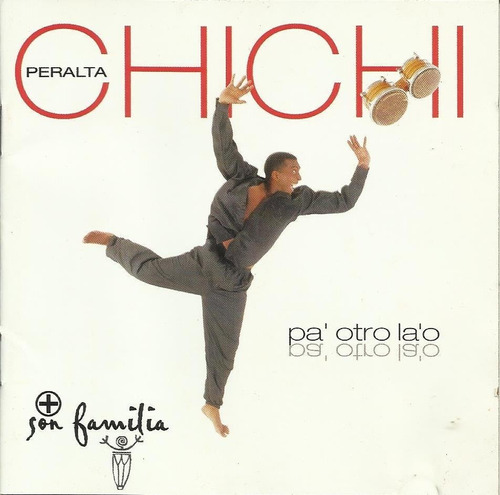 Cd Pa Otro Lao - Chichi Peralta Son Familia Caimán 1997 Usa