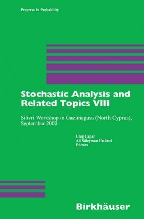 Libro Stochastic Analysis And Related Topics Viii : Siliv...