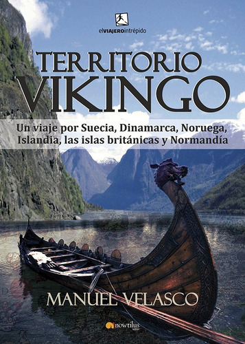 Territorio Vikingo - Manuel Velasco