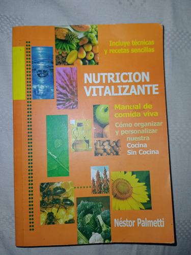 Libro Nutrición Vitalizante Néstor Palmetti