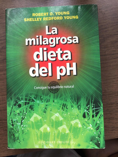 La Milagrosa Dieta Del Ph, Robert Young