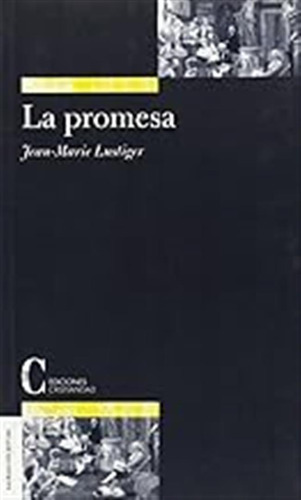 Promesa, La (sagrada Escritura) / Jean-marie Lustiger