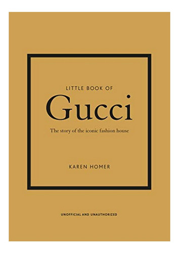 Little Book Of Gucci - Karen Homer. Eb01