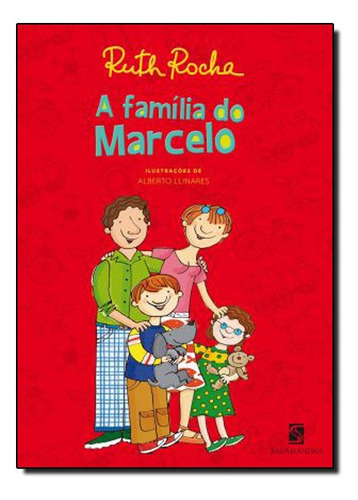 A Família Do Marcelo