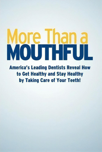 More Than A Mouthful, De Dr Chris Griffin. Editorial Celebrity Pr, Tapa Dura En Inglés