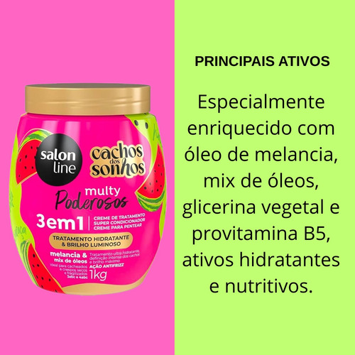 Creme Cachos Dos Sonhos Multy Poderosos Melancia Salon Line