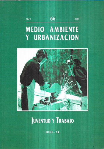 Medio Ambiente Y Urbanización 66 / Juventud Y Trabajo