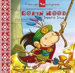 Robin Hood Del Imperio Inca