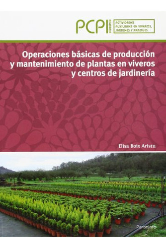 Libro Operaciones Básicas De Producción Y Mantenimiento De P