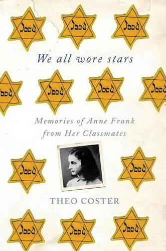 We All Wore Stars, De Theo Coster. Editorial Palgrave Macmillan, Tapa Blanda En Inglés
