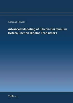 Libro Advanced Modeling Of Silicon-germanium Heterojuncti...