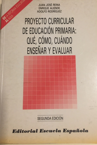 Libro Proyecto Curricular De Educacion Primaria Esc Española