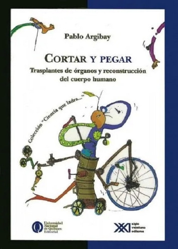 Cortar Y Pegar - Siglo Xxi Editores