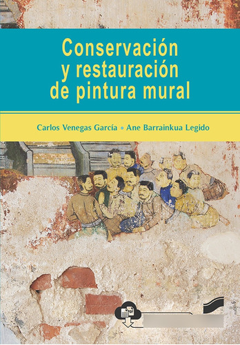 Conservacion Y Restauracion De Pintura - Aa,vv