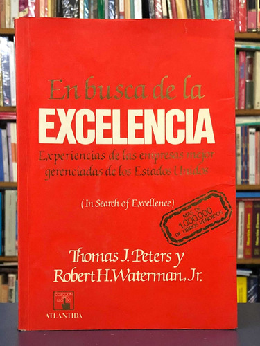 En Busca De La Excelencia - Thomas Peters - Atlantida