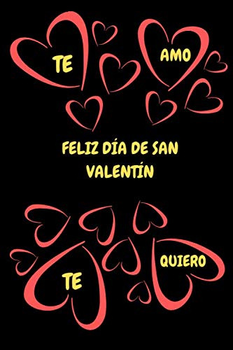 Feliz Dia De San Valentin Cuaderno - Diario: Regalo Divertid