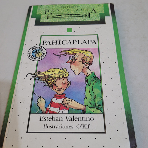 Libro,pahicaplapa,esteban Valentino,pan Flauta,caballito (Usado)