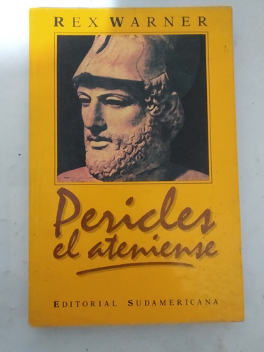 Pericles El Ateniense - Rex Warner - 74