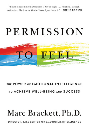 Book : Permission To Feel - Brackett, Marc
