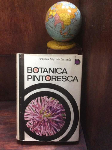 Botánica Pintoresca - Font Quer - Botánica - Ramón Sopena