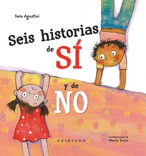 Seis Historias De Si Y De No Sara Agostini