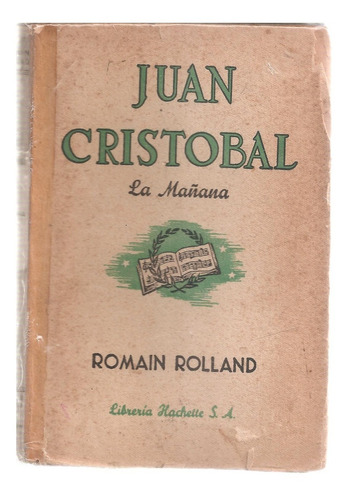 Juan Cristobal La Mañana - Rolland - Hachette