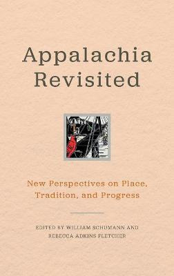Libro Appalachia Revisited - William R. Schumann