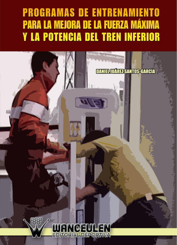 Libro: Programas De Entrenamiento Para La Mejora De La Fuerz